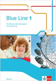 Blue Line 1 Ausgabe Bayern ab 2017 Workbook Lehrerausgabe mit Audio-CD Klasse 5