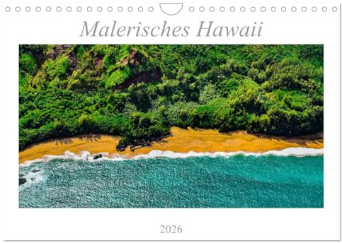 Malerisches Hawaii (Wandkalender 2026 DIN A4 quer), CALVENDO Monatskalender: Außergewöhnliche Fotografien der traumhaften Inseln von Hawaii (CALVENDO Orte)