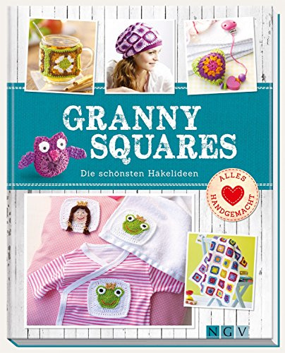 Granny Squares: Die schönsten Häkelideen