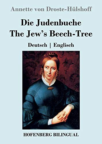 Die Judenbuche / The Jew's Beech-Tree: Deutsch | Englisch
