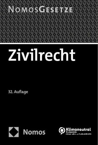 Zivilrecht: Textsammlung - Rechtsstand: 16. August 2023 (BGBl. I Nr. 214)