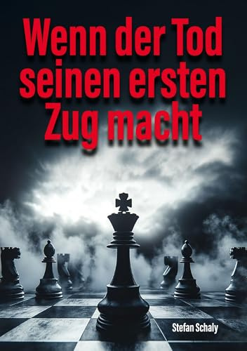 Wenn der Tod seinen ersten Zug macht