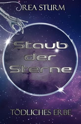 Staub der Sterne / Tödliches Erbe: Staub der Sterne