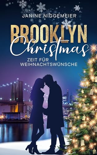 Brooklyn Christmas: Zeit für Weihnachtswünsche