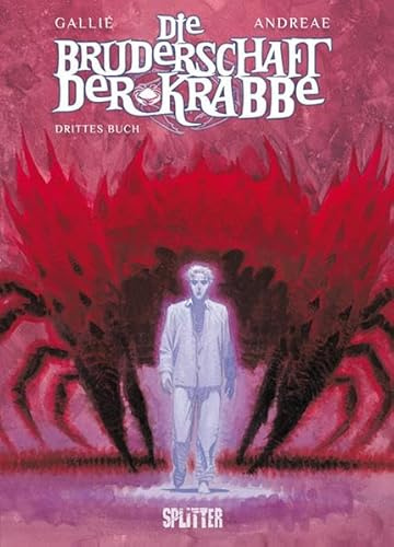 Bruderschaft der Krabbe, Die: Band 3. Drittes Buch
