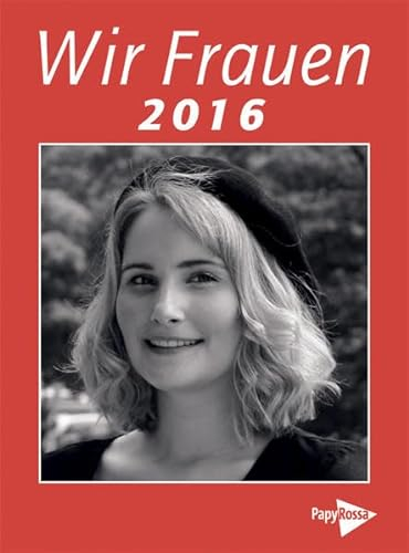 Wir Frauen 2016: Taschenkalender