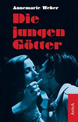 Die jungen Götter: Roman