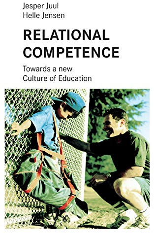 Relational Competence - Towards a new culture of education