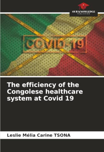The efficiency of the Congolese healthcare system at Covid 19: DE