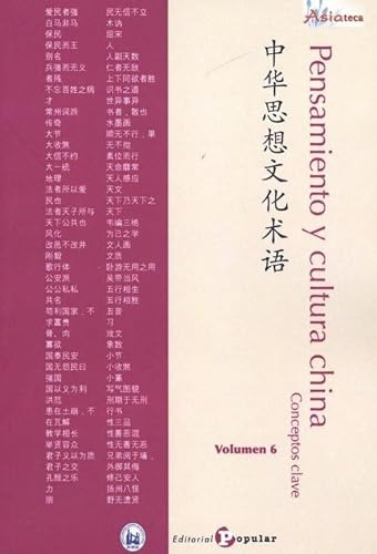 Pensamiento y cultura china. Conceptos clave 6 (ASIATECA)