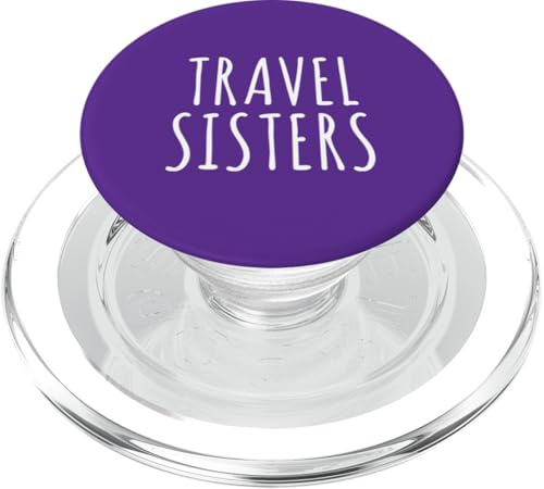 Travel Sisters Traveling Sister Geburtstag Urlaub Buddy PopSockets PopGrip für MagSafe