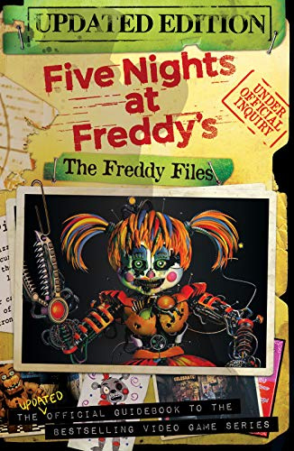 Five Nights at Freddys. The Freddy Files