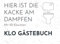 Klo Gästebuch: HIER IST DIE KACKE AM DAMPFEN Lustiges Buch für Badezimmer Benutzer: Zum Ausfüllen, Malen und Lachen für Wohnung und Haus - Tolles ... oder Einweihungsfeier, mit 50 Klo Witzen