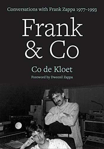 Frank & Co: Conversations With Frank Zappa 1977-1993