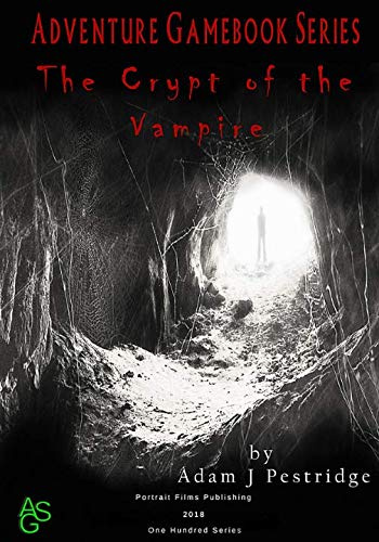 The Crypt of the Vampire (One Hundred Series)