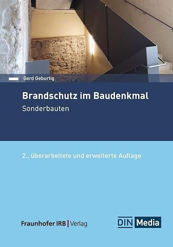 Brandschutz im Baudenkmal: Sonderbauten (DIN Media Praxis)