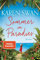 Sommer im Paradies: Roman