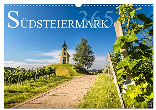 Südsteiermark365 (Wandkalender 2026 DIN A3 quer), CALVENDO Monatskalender: Die Südsteiermark ist 365 Tage und mehr einzigartig, unvergleichlich und ... Region in Österreich. (CALVENDO Natur)