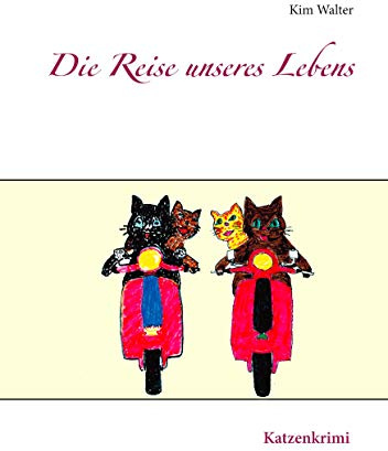 Die Reise unseres Lebens