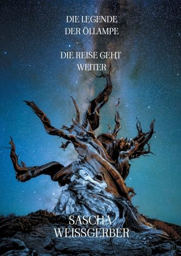 Die Legende der Öllampe: Die Reise geht weiter