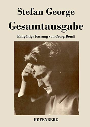 Gesamtausgabe: Endgültige Fassung in 18 Bänden von Georg Bondi in einem Buch