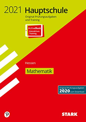 STARK Original-Prüfungen und Training Hauptschule 2021 - Mathematik - Hessen: Ausgabe mit ActiveBook (STARK-Verlag - Abschlussprüfungen)