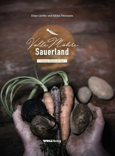 Volle Möhre Sauerland: Ommas Küche de luxe