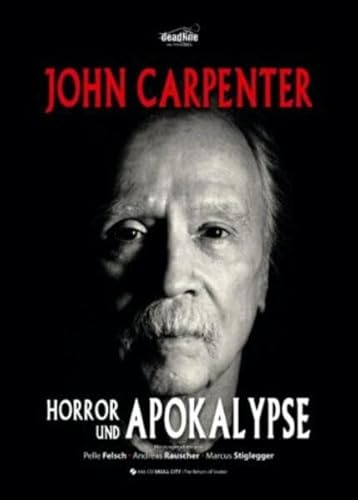 John Carpenter: Horror und Apokalypse