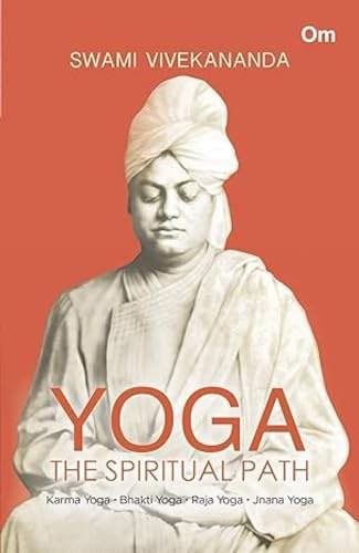 Yoga- The Spiritual Path