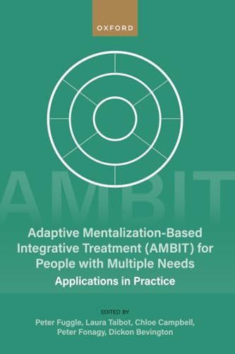 Adaptive Mentalization based integrative treatment for people with multiple needs