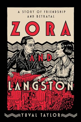 Zora and Langston: A Story of Friendship and Betrayal