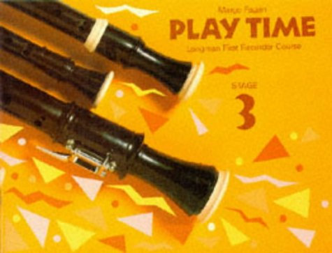 Play Time Recorder Course-stage 3: An Introduction To The Descant Recorder (Fagan Play Time Recorder Course)