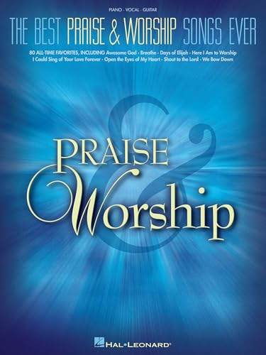 The Best Praise & Worship Songs Ever