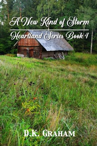 Heartland: A New Kind of Storm