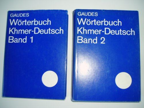 Wörterbuch Khmer-Deutsch, 2 Bde.