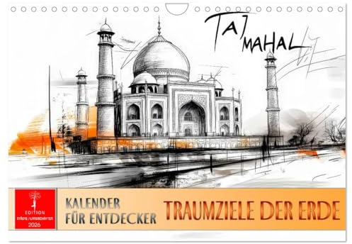 Traumziele der Erde - Kalender für Entdecker (Wandkalender 2026 DIN A4 quer), CALVENDO Monatskalender: Eine Reise um die Welt mit faszinierenden Highlights. (CALVENDO Orte)