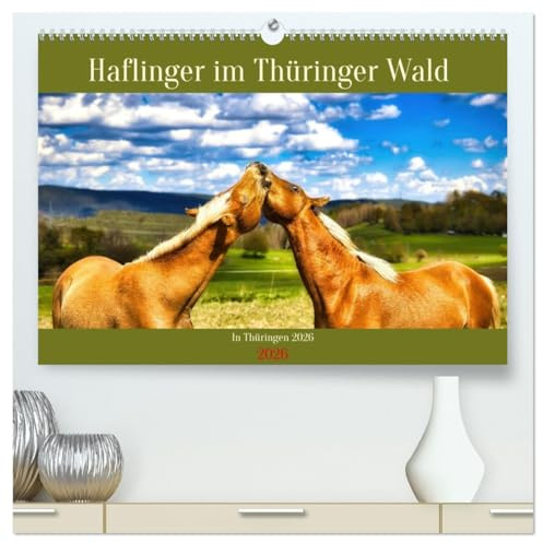 Haflinger im Thüringer Wald (hochwertiger Premium Wandkalender 2026 DIN A2 quer), Kunstdruck in Hochglanz: Haflinger im Thüringer Wald sind eine ... Schönheit und Robustheit. (CALVENDO Tiere)