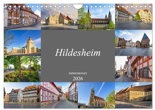Hildesheim Impressionen (Wandkalender 2026 DIN A4 quer), CALVENDO Monatskalender: Zwölf Bilder der bezaubernden niedersächsischen Stadt Hildesheim (CALVENDO Orte)