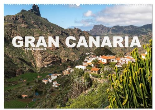 Gran Canaria (Wandkalender 2026 DIN A2 quer), CALVENDO Monatskalender: Die beliebte Urlaubsinsel in einem farbenfrohen Kalender vom Reisefotografen Peter Schickert. (CALVENDO Orte)