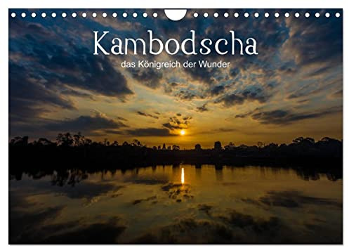 Kambodscha: das Königreich der Wunder (Wandkalender 2026 DIN A4 quer), CALVENDO Monatskalender: Impressionen aus Kambodscha, Menschen und Tempel aus dem Königreich der Wunder (CALVENDO Orte)