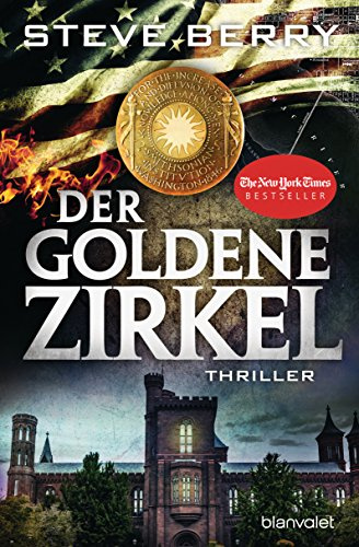 Der goldene Zirkel: Thriller (Cotton Malone, Band 12)