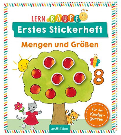 Lernraupe – Erstes Stickerheft – Mengen und Größen: Rätsel- und Lernspaß mit kunterbunten Stickern für Kindergartenkinder
