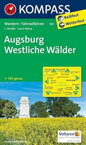 KOMPASS Wanderkarte Augsburg - Westliche Wälder: Wanderkarte mit Radrouten. GPS-genau. 1:50000 (KOMPASS-Wanderkarten, Band 162)