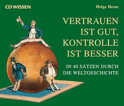 Vertrauen Ist Gut,Kontrolle Ist Besser