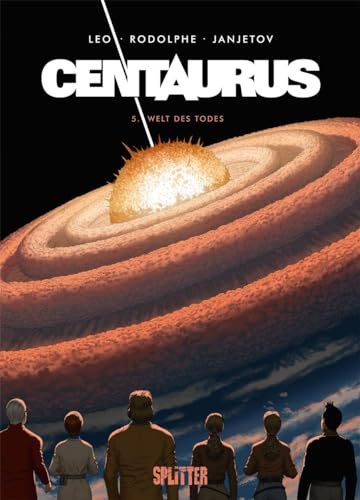 Centaurus. Band 5: Welt des Todes