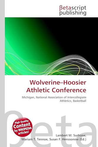 Wolverine-Hoosier Athletic Conference: Michigan, National Association of Intercollegiate Athletics, Basketball