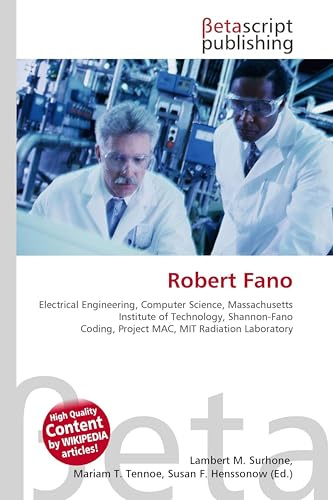 Robert Fano: Electrical Engineering, Computer Science, Massachusetts Institute of Technology, Shannon-Fano Coding, Project MAC, MIT Radiation Laboratory