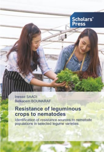 Resistance of leguminous crops to nematodes: Identification of resistance sources to nematode populations in selected legume varieties