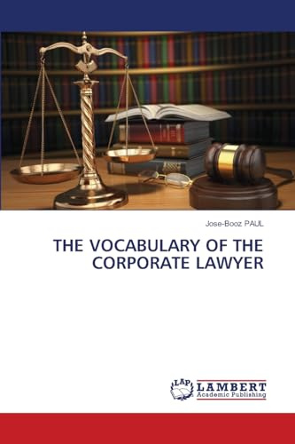 THE VOCABULARY OF THE CORPORATE LAWYER: DE