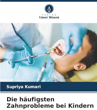 Die häufigsten Zahnprobleme bei Kindern